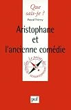 Aristophane Et Lancienne Comdie