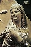 Dictionnaire De La Mythologie Grecque Et Romaine