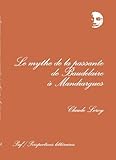 Mythe De La Passante De Baudelaire Mandiargues