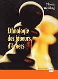 Ethnologie Des Joueurs D'%C3%A9checs