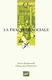 La Fracture Sociale