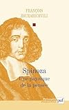 Spinoza : Une Physique De La Pens%C3%A9e