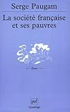 La Socit Franaise Et Ses Pauvres