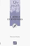Cartels Et Ententes