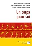 Un Corps Pour Soi