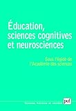 Education Sciences Cognitives Et Neurosciences Quelques Rflexions Sur Lacte Dapprendre