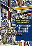 La Soumission Librement Consentie