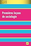 Premires Leons De Sociologie