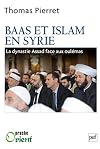 Baas et Islam en Syrie (French Edition)