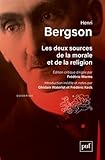 Les Deux Sources De La Morale Et De La Religion