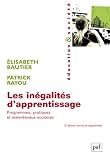 Les In%C3%A9galit%C3%A9s D'apprentissage. Programmes, Pratiques Et Malentendus Scolaires