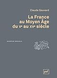 La France Au Moyen Age Du Ve Au Xve Si%C3%A8cle