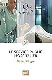 Le Service Public Hospitalier