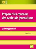 Pr%C3%A9parer Les Concours Des %C3%A9coles De Journalisme
