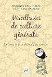 Miscellan%C3%A9es De Culture G%C3%A9n%C3%A9rale : Le Livre Le Plus Difficile Du Monde