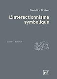 L'interactionnisme Symbolique