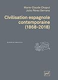 Civilisation Espagnole Contemporaine 18682018