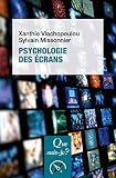 Psychologie des écrans