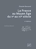 La France Au Moyen Age Du Ve Au Xve Si%C3%A8cle