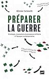 Préparer la guerre