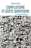 Complotisme et quête identitaire