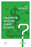 L'économie peut-elle sauver le climat ?