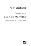 Raisonner avec les machines