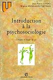 Introduction La Psychosociologie Concepts Et Tudes De Cas