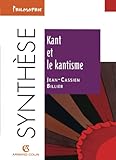 Kant Et Le Kantisme