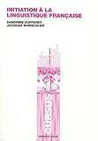 Initiation %C3%A0 La Linguistique Fran%C3%A7aise