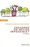 Encadrer, Un M%C3%A9tier Impossible 