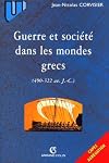 Guerre et sociétés dans les mondes grecs (490-322 av. J.-C.)