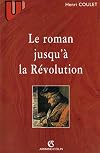 Le Roman jusqu'à la Révolution, 9e édition