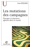Les mutations des campagnes paysages et structuresagraires dans le monde