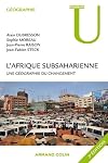 L'Afrique subsaharienne: Une g&eacute;ographie du changement