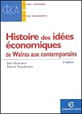Histoire Des Ides Conomiques De Walras Aux Contemporains