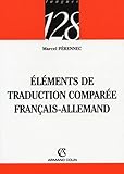%C3%A9l%C3%A9ments De Traduction Compar%C3%A9e: Fran%C3%A7ais Allemand