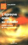 Lpreuve Orale Sur Dossier Capes Externe De Lettres Modernes
