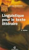 Linguistique Pour Le Texte Littraire