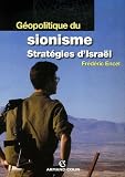 Gopolitique Du Sionisme Stratgies Disral
