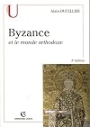 Byzance et le monde orthodoxe