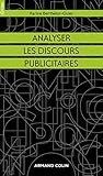 Analyser Les Discours Publicitaires