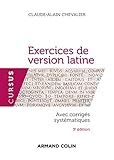 Exercices De Version Latine   3e %C3%A9d.: Avec Corrig%C3%A9s Syst%C3%A9matiques
