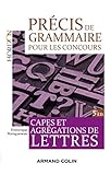 Prcis De Grammaire Pour Les Concours 5e D Capes Et Agrgations De Lettres