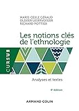 Les Notions Cl%C3%A9s De L'ethnologie   4e %C3%A9d.   Analyses Et Textes