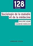Sociologie De La Maladie Et De La M%C3%A9decine Np
