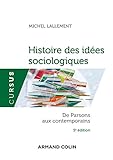 Histoire Des Id%C3%A9es Sociologiques   Tome 2   5e %C3%A9d.   De Parsons Aux Contemporains