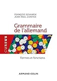 Grammaire De L'allemand. Formes Et Fonctions