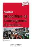 G%C3%A9opolitique De L'am%C3%A9nagement Du Territoire   3e %C3%A9d.