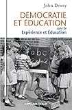 D%C3%A9mocratie Et %C3%A9ducation   Suivi De Exp%C3%A9rience Et %C3%A9ducation